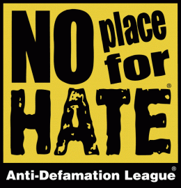 NO place for HATE. Anti-Defamation League®